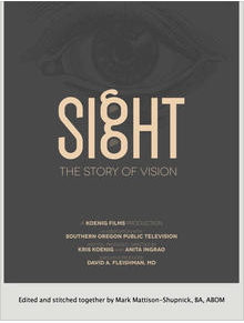 Learn about Sight: The Story of Vision documentary available on PBS!