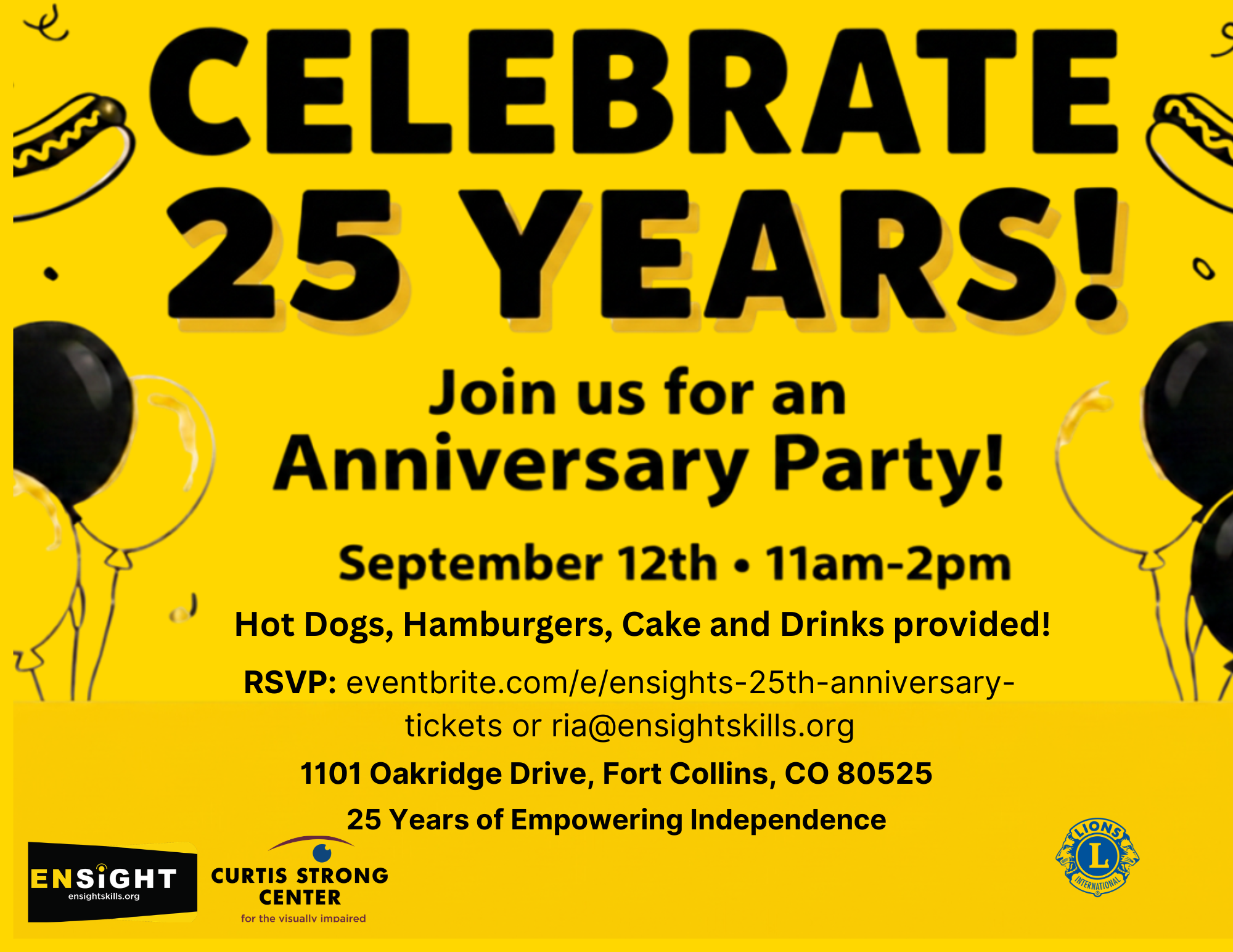 Imaging displaying the Ensight's 25th anniversary celebration on September 12th 2026 from 11 am til 2 pm at the Ensight Skills Center located at 1101 Oakridge Drive Unit C in Fort Collins where there will burgers, hot dogs and refreshments.